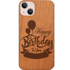 Happy Birthday To You - Custom Name Case